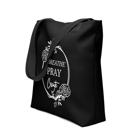 Breathe Pray Create Flower Frame Black Tote Bag