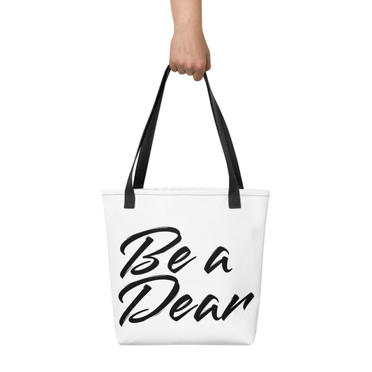 Be a Dear Tote Bag