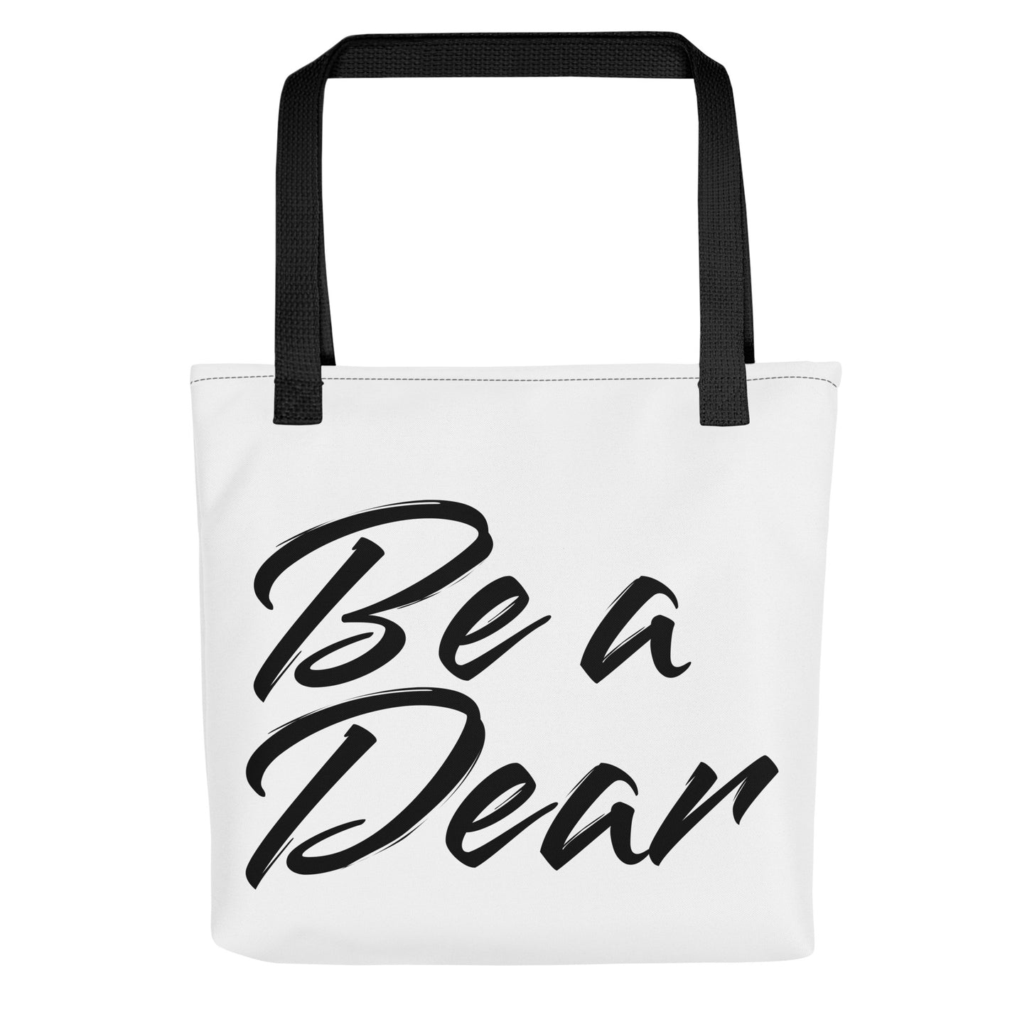 Be a Dear Tote Bag