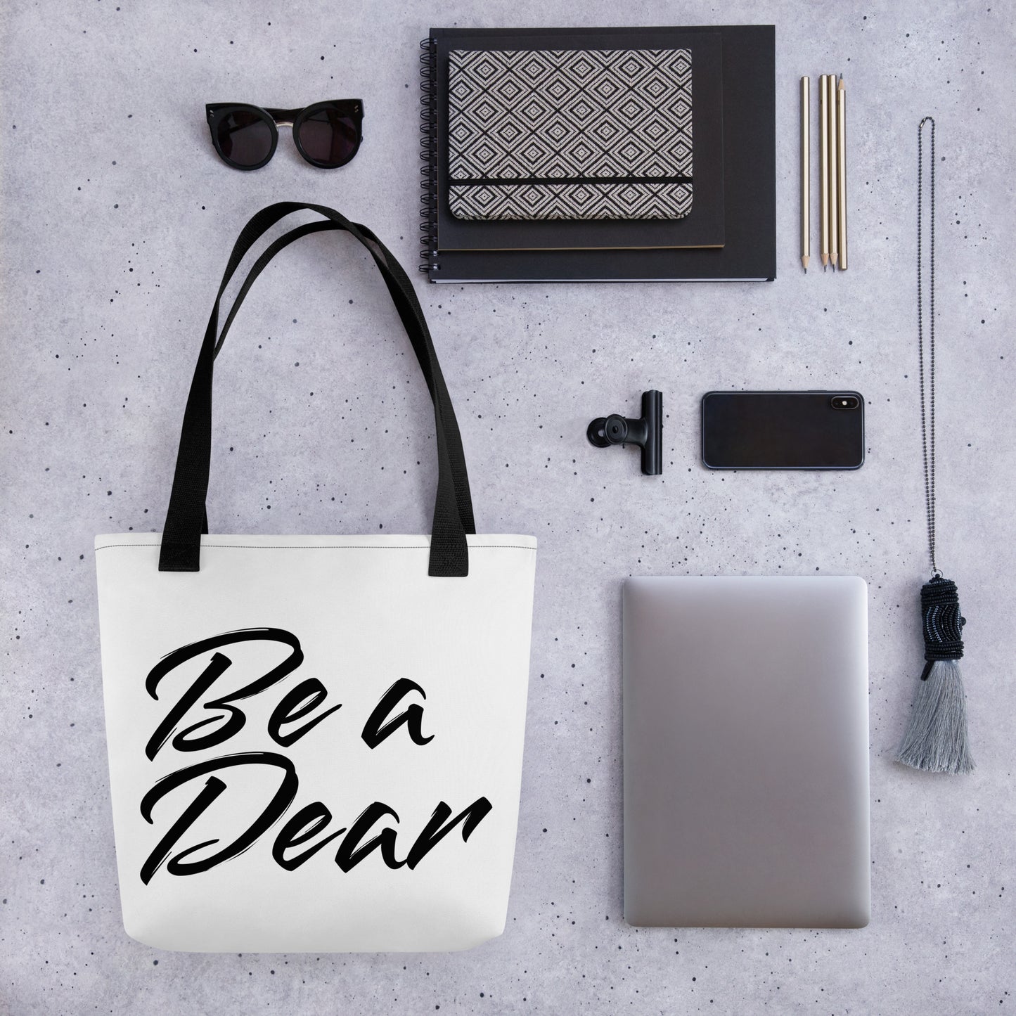 Be a Dear Tote Bag
