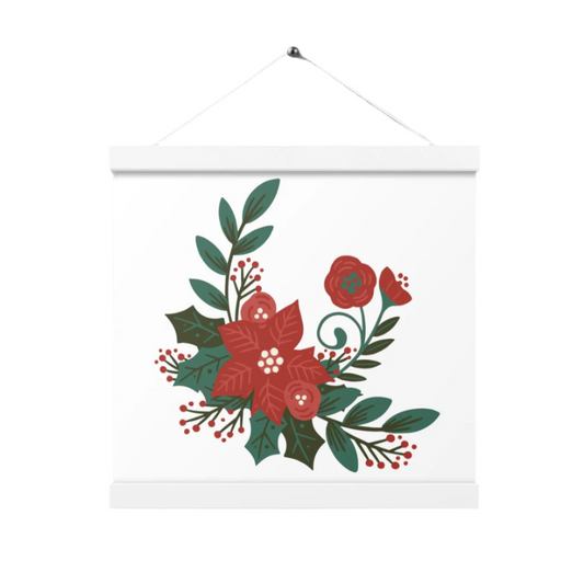 Poinsettia Holly Berry White Poster with White Wood Hanger 12" x 12"