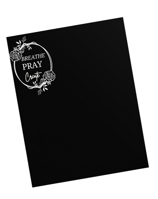 Breathe Pray Create Flower Frame Black Stationery Notepad 11″ x 8.5″