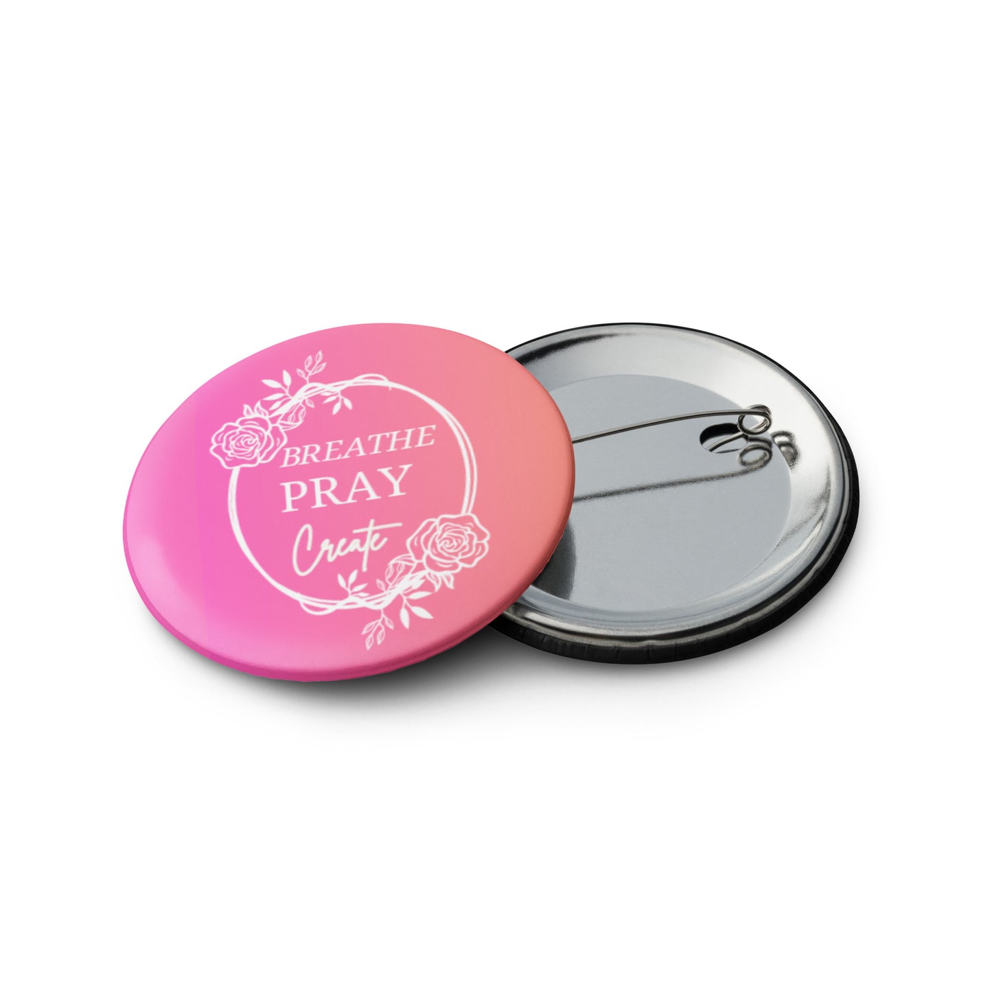 Breathe Pray Create Flower Frame Pin Button Set of 5 (2.25″)