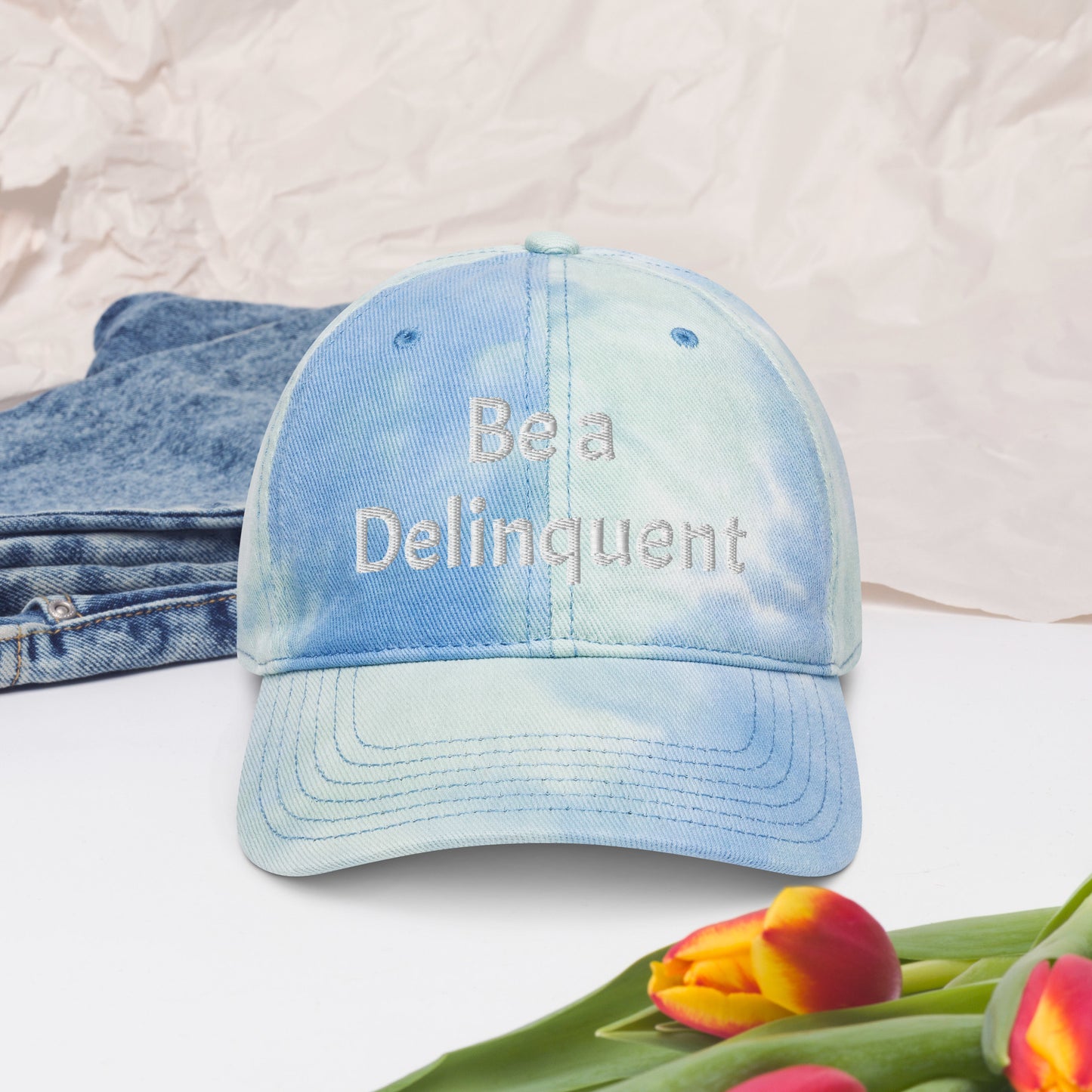Be a Delinquent Embroidered Tie Dye Hat 4 Styles Available